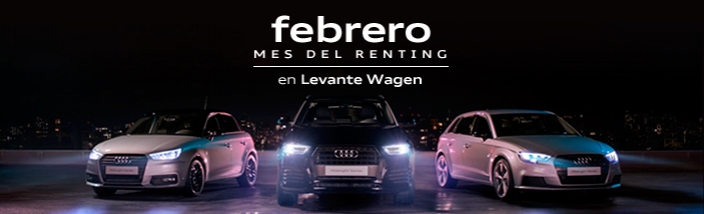 Levante  Wagen celebra en Febrero el Mes del Renting ampliando el número de ofertas