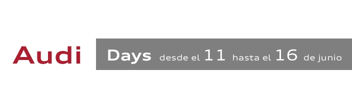 Audi Days del 11 hasta el 16 de Junio