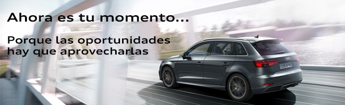 Ahora es tu momento...Las oportunidades hay que aprovecharlas.¿A3 Sportback lo quieres?